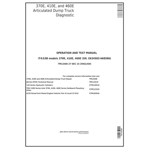 TM12406 John Deere 370E, 410E, 460E (SN 634583-668586) articulated truck pdf operation and test technical manual