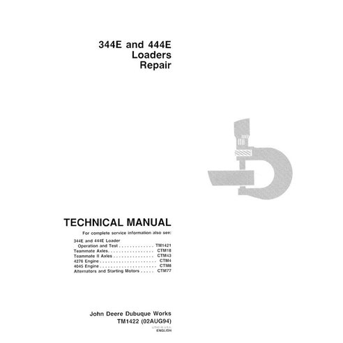 Manual técnico de reparación en pdf del cargador de ruedas John Deere 344E, 444E - John Deere manuales - JD-TM1422-EN