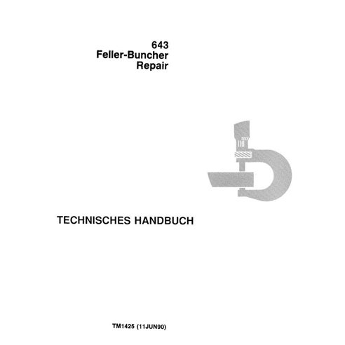 TM1425 John Deere 643 feller buncher repair technical manual (TM1425)