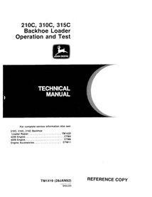 Manual técnico de operação e teste da retroescavadeira John Deere 210C, 310C, 315C - John Deere manuais - JD-TM1419-EN