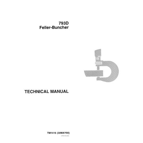 John Deere 793D feller buncher manual técnico em pdf - John Deere manuais - JD-TM1416-EN
