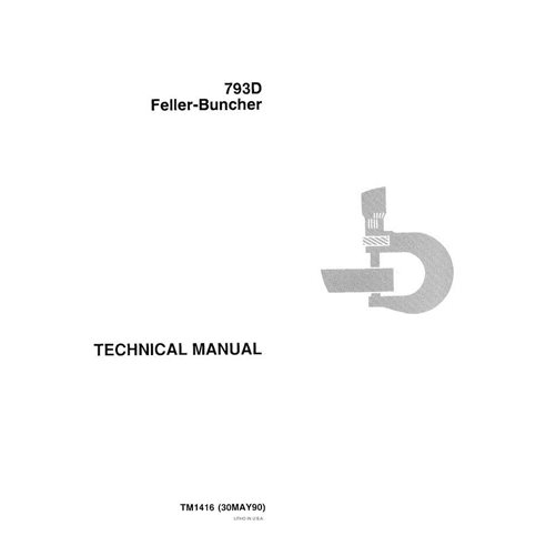 TM1416 John Deere 793D feller buncher manual técnico em pdf
