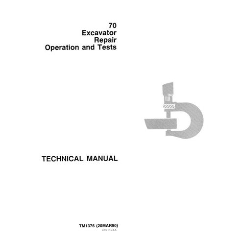 TM1376 John Deere 70 excavator pdf technical manual