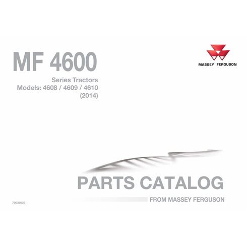 Catálogo de repuestos pdf para tractor Massey Ferguson 4608, 4609, 4610 (2014) - Massey Ferguson manuales - MF-4608–4610-2014...