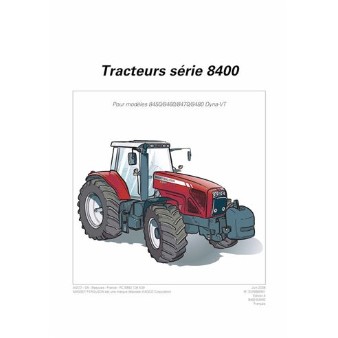 Manuel de l'opérateur pour tracteur Massey Ferguson 8450, 8460, 8470, 8480 Tier 3DYNA-VT pdf FR - Massey-Ferguson manuels - M...