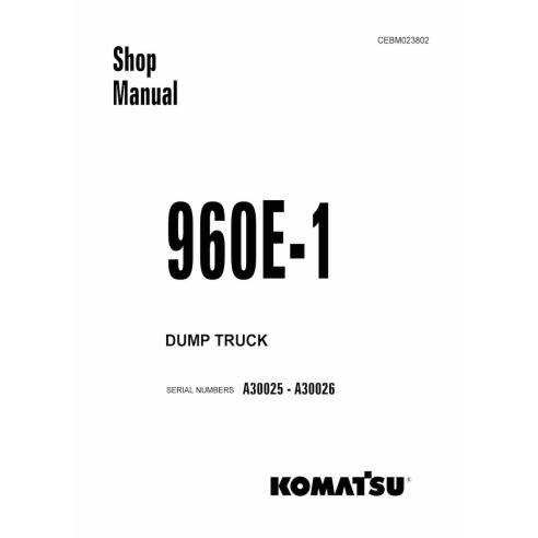 Komatsu 960E - 1 manuel d'atelier de camion à benne basculante - Komatsu manuels - KOMATSU-CEBM023802