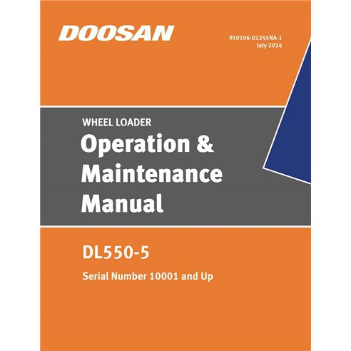 DOOAN-950106-01245-OM Manuel d'utilisation et d'entretien pdf de la chargeuse sur pneus Doosan DL550-5