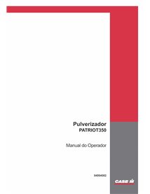 Manuel d'utilisation pdf du pulvérisateur Case Patriot 350 - Case IH manuels - CASE-84994002-OM-PT