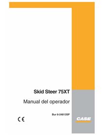 Case 75XT skid steer loader pdf operator's manual ES - Case manuals - CASE-6-24813-SM-ES