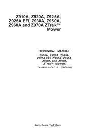 TM109119 John Deere Z910A, Z920A, Z925A, Z925A EFI, Z930A, Z950A, Z960A and Z970A Ztrak mower pdf technical manual