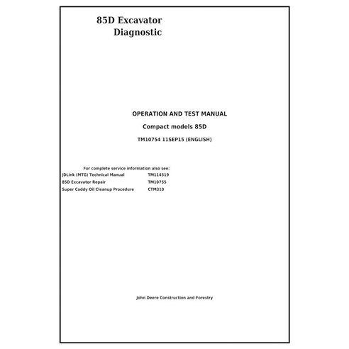 Manuel technique d'utilisation et de test de la pelle compacte John Deere 85D au format PDF - John Deere manuels - JD-TM10754-EN