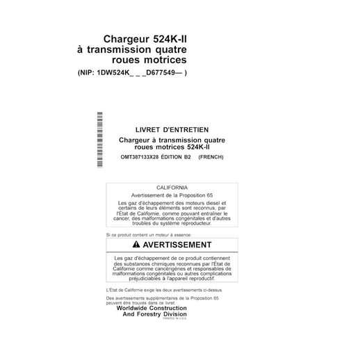 Manuel d'utilisation de la chargeuse sur pneus John Deere 524K-II PIN D677549 - PDF FR - John Deere manuels - JD-OMT387133X28-FR