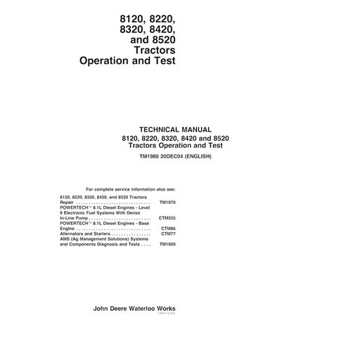 TM1980 Manuel technique d'utilisation et de test des tracteurs John Deere 8120, 8220, 8320, 8420 et 8520 au format PDF
