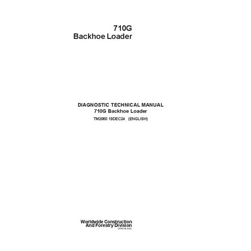 TM2060 John Deere 710G backhoe loader operation and test technical manual (TM2060)