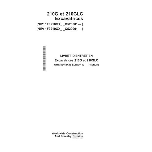 John Deere 210G, 210GLC PIN: 1F9210GX- manual do operador da escavadeira pdf FR - John Deere manuais - JD-OMT338163X28-FR