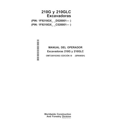 John Deere 210G, 210GLC PIN: 1F9210GX- excavator pdf operator's manual ES - John Deere manuals - JD-OMT338163X63-ES