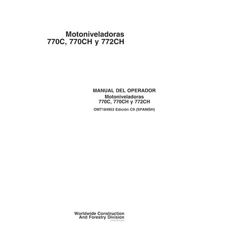 Manuel d'utilisation des niveleuses John Deere 770C, 770CH et 772CH au format PDF - John Deere manuels - JD-OMT184953-ES