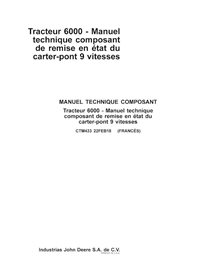 JD-CTM433-FR Manual técnico del tractor John Deere Transaxle 6100D, 6105D, 6105E, 6110D, 6115D, 6120E, 6125D, 6130D, 6135E, 6...