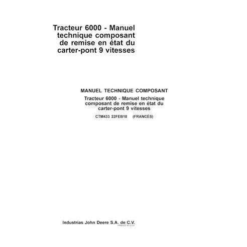 Manual técnico del tractor John Deere Transaxle 6100D, 6105D, 6105E, 6110D, 6115D, 6120E, 6125D, 6130D, 6135E, 6140D en forma...