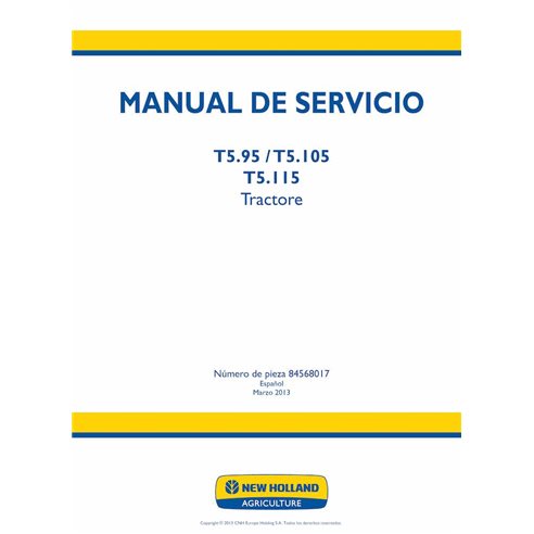 Manuel d'entretien du tracteur New Holland T5.95, T5.105, T5.115 au format PDF - New Holland Agriculture manuels - NH-8456801...