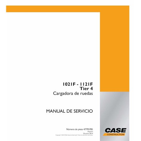 Manual de serviço em pdf do carregador de rodas Case 1021F, 1121F Tier 4 ES - Case IH manuais - CASE-47795785-SM-ES