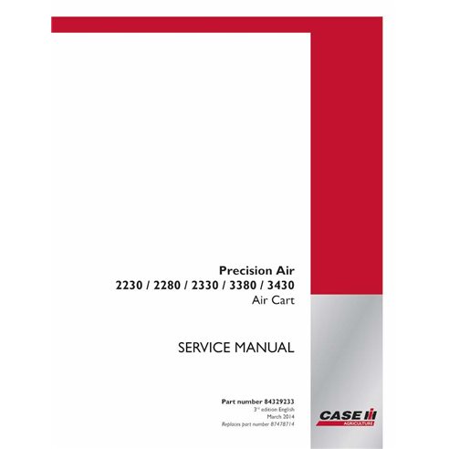 Manual de serviço em pdf do carrinho de ar Case 2230, 2280, 2330, 3380, 3430 - Case IH manuais - CASE-84329233-SM-EN