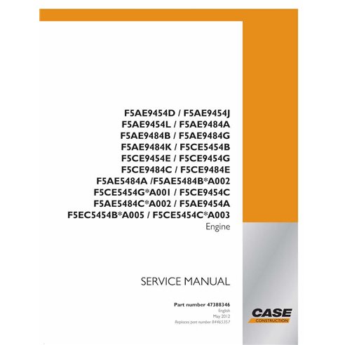 Case F5AE5484*, F5AE9454, F5AE9484, F5CE5454*, F5CE9484* engine pdf service manual  - Case manuals - CASE-47388346-SM-EN