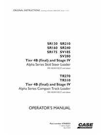 Manuel d'utilisation PDF des chargeuses compactes Case SR130-SR210, SV185, SV280, TR270, TR310 Tier 4B et Stage IV - Case man...