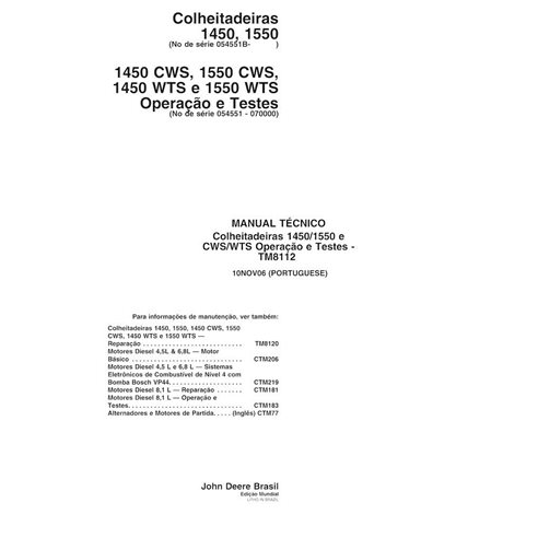 TM8112-PT Manuel technique complet pour moissonneuses-batteuses John Deere 1550 WTS, 1450 CWS, 1550 CWS, 1450 WTS et 1550 (TM...