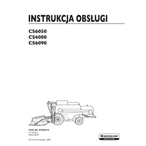 Manual del operador de la cosechadora New Holland CS6050, CS6080, CS6090 en formato pdf PL - New Holand Agricultura manuales ...