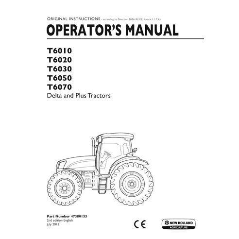 Manual del operador del tractor New Holland T6010, T6020, T6030, T6050, T6070 en formato pdf - New Holand Agricultura manuale...