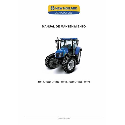 Manual de servicio en formato PDF de los tractores New Holland T6010, T6020, T6030, T6040, T6050, T6060, T6070 - New Holand A...