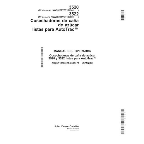 John Deere 3520, 3522 (2013-, Issue F3) sugar cane harvester pdf operator's manual ES - John Deere manuals - JD-OMCXT12605-ES