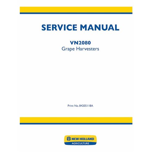 Manual de servicio en formato pdf de la cosechadora de uvas New Holland VN2080 - New Holand Agricultura manuales - NH-8420511...