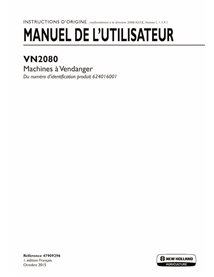 Manuel d'utilisation de la machine à vendanger New Holland VN2080 en format PDF FR - New Holland Agriculture manuels - NH-479...