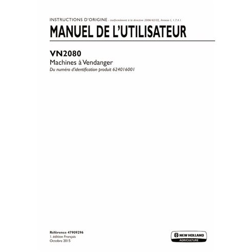 New Holland VN2080 grape harvester pdf operator's manual FR - New Holland Agriculture manuals - NH-47909296-OM-FR