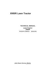 TM129319 Manual de diagnóstico y reparación en formato PDF del tractor cortacésped John Deere X950R