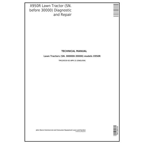 TM129319 Manual de diagnóstico y reparación en formato PDF del tractor cortacésped John Deere X950R
