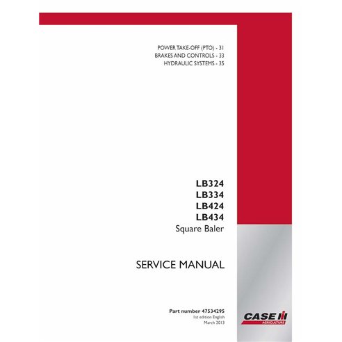 Case LB324, LB334, LB424, LB434 baler pdf service manual  - Case IH manuals - CASE-47534295-SM-EN