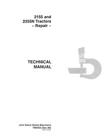 TM4435 Manuel technique de réparation des tracteurs John Deere 2155 et 2355N (TM4435)