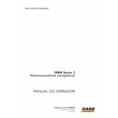 Case 580N Series 2 backhoe loader pdf operator's manual PT - Case manuals - CASE-91806188-OM-PT