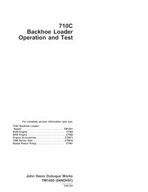 TM1450 John Deere 710C backhoe loader operation and test technical manual (TM1450)