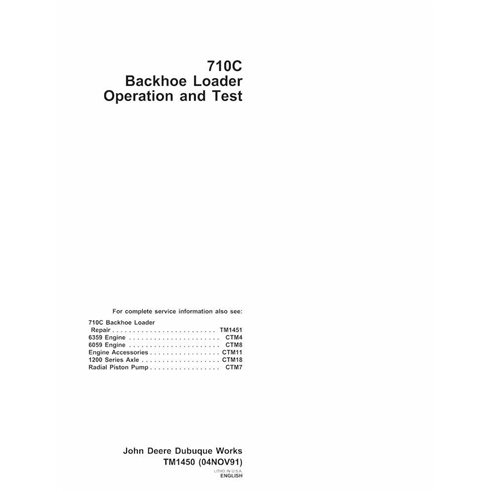 TM1450 John Deere 710C backhoe loader operation and test technical manual (TM1450)