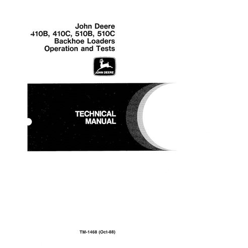 Manual técnico de funcionamiento y prueba de la retroexcavadora John Deere 410B, 410C, 510B, 510C en formato PDF - John Deere...