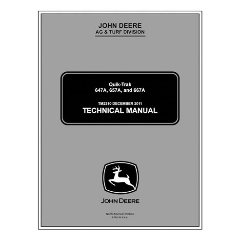 Manuel technique PDF des tondeuses John Deere Quick-Trac 647A, 657A et 667A - John Deere manuels - JD-TM2310-EN