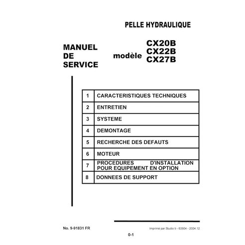 Manual de servicio en formato PDF de la excavadora Case CX20B, CX22B, CX27B - Case manuales - CASE-9-91831-SM-FR