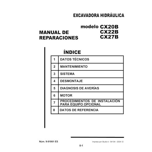 Manual de servicio en formato pdf de la excavadora Case CX20B, CX22B, CX27B ES - Case manuales - CASE-9-91861-SM-ES