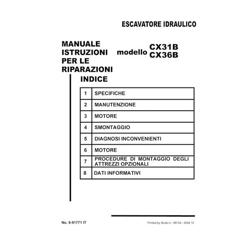 Manual de servicio en formato PDF de la excavadora Case CX31B, CX36B - Case manuales - CASE-9-91771-SM-IT