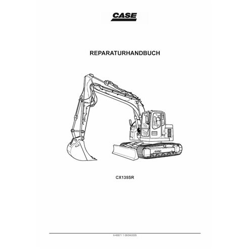 Manual de servicio en formato pdf de la excavadora Case CX135SR - Case manuales - CASE-9-40671-SM-DE