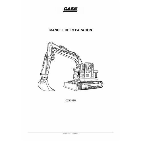 Case CX135SR excavator pdf service manual FR - Case manuals - CASE-9-40631-SM-FR